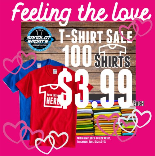 Valentine's Day Tee Shirt Special 2021